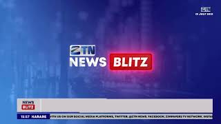 ZTN News Blitz - 1 JULY 2021