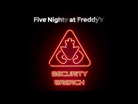 Five Nights at Freddy’s: Security Breach OST: No Way Out