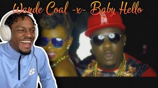 Came Back With Another Banger! | Wande Coal | Baby Hello | Official Video | REACTION VIDEO