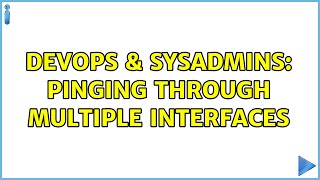 Famous DevOps & SysAdmins: Pinging through multiple interfaces Profile