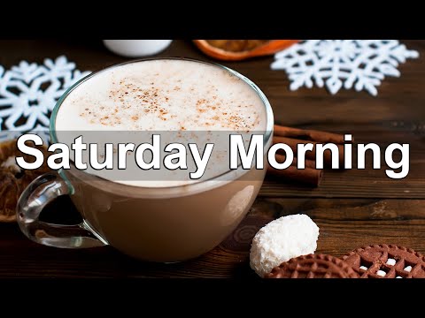 Saturday Morning Jazz - Sweet Weekend Jazz & Bossa Nova Music