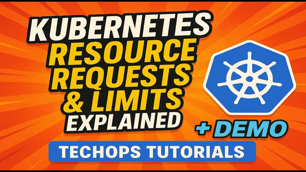 32. Kubernetes Resource Requests & Limits Explained + Demo - YouTube
