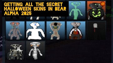 GETTING ALL THE SECRET HALLOWEEN SKINS IN BEAR ALPHA 2025 (pegando as skins secretas do Halloween)