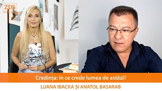 Credința: în ce crede lumea de astăzi?