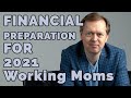 The most important step to prep financially for 2021 working moms money and finance coaching