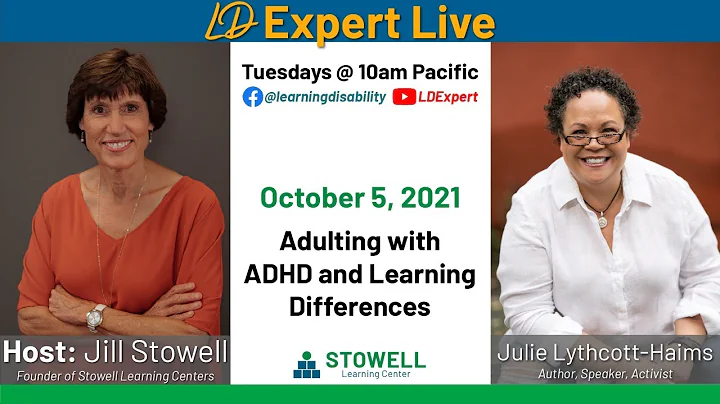 Adulting with ADHD and Learning Differences - Juli...