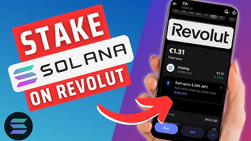 How To Stake Solana (SOL) On Revolut- Full Guide