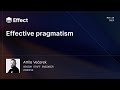 Effective Pragmatism | Attila Večerek (Effect Days 2025)