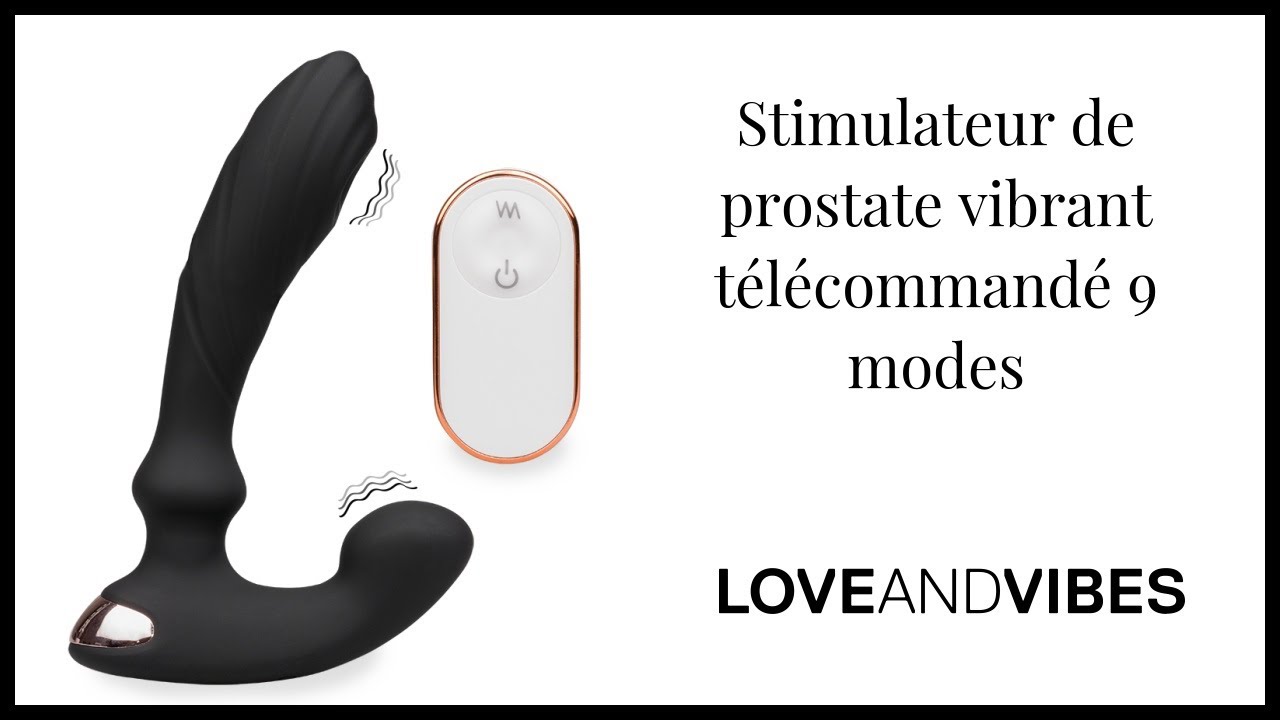 Stimulateur de prostate vibrant télécommandé 9 modes - LOVE AND VIBES