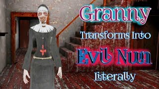 Granny Transforms Into Evil Nun Full Gameplay