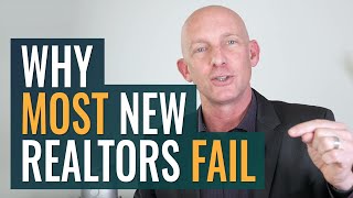 WHY MOST NEW REALTORS FAIL - KEVIN WARD