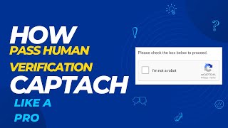 How to pass human verification captach like a pro 😝 screenshot 1