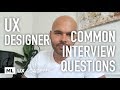 Common UX Designer Interview Questions