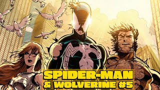 Spider-Man And Wolverine #5 (2025) 💥