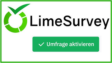 LimeSurvey: Activate and conduct survey