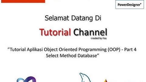 "Tutorial Aplikasi Object Oriented Programming OOP - Part 3 - Select Method Database"
