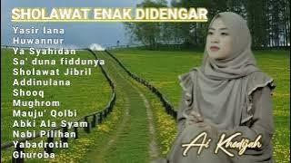 Sholawat Terbaru || Full Album Sholawat Ai Khodijah Terpopuler 2024 || Yasir Lana - Huwannur
