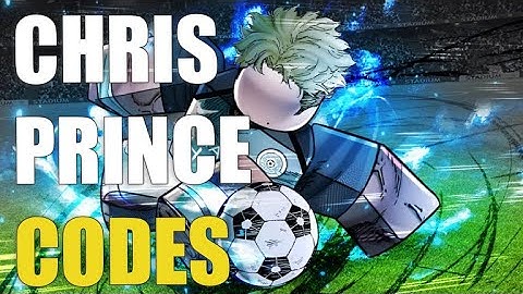 [CHRIS PRINCE] PROJECT: BLUE LOCK CODES ⚽[ROBLOX]⚽