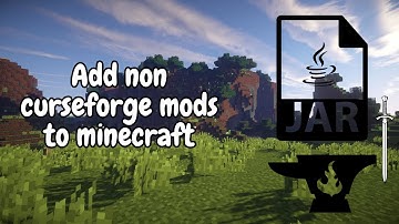 How to add non curseforge mods to curseforge