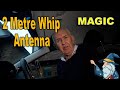 Watson WSM-270 The Magic 2m Whip Antenna