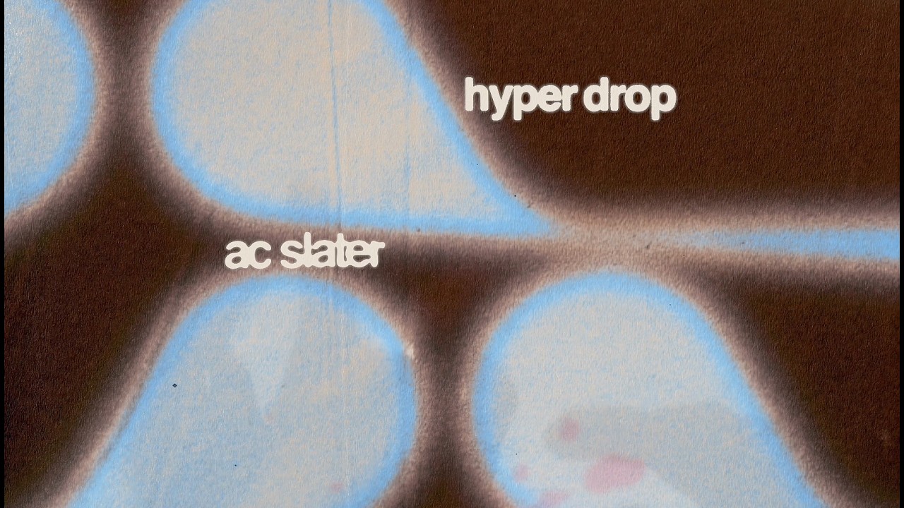 Watch AC Slater - Hyper Drop on YouTube Watch AC Slater - Hyper Drop on YouTube