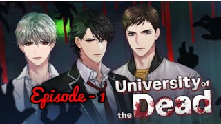 University of Te dead with premium choices || Episode 1 || 2020 screenshot 5