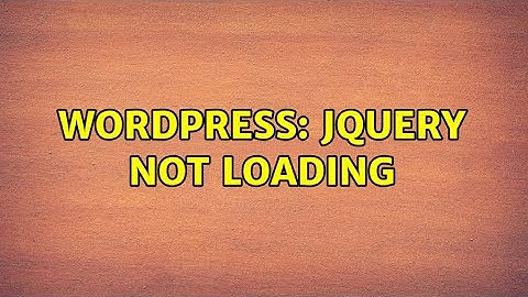 Wordpress: JQuery not loading
