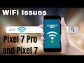 How to Fix WiFi Issues in Google Pixel 7 Pro and Pixel 7 | WiFi Not Working Pixel