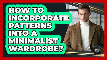 How To Incorporate Patterns Into A Minimalist Wardrobe?