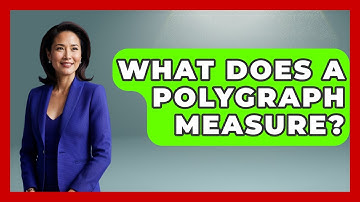 What Does A Polygraph Measure? - True Crime Lovers