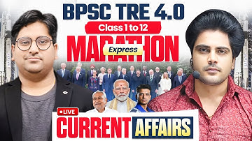 BPSC TRE 4.0 Marathon Express Current Affairs By Sachin Academy Live 2pm | Sachin Sir