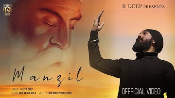 Manzil [Official Video] RDeep | Cam Singh Productions | Guri Khase Wala | Latest Punjabi Song 2024