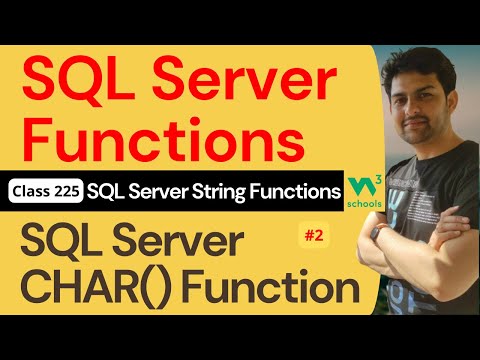 SQL Server Functions | SQL Server String Functions - SQL Server CHAR() Function #2 | 225. W3Schools