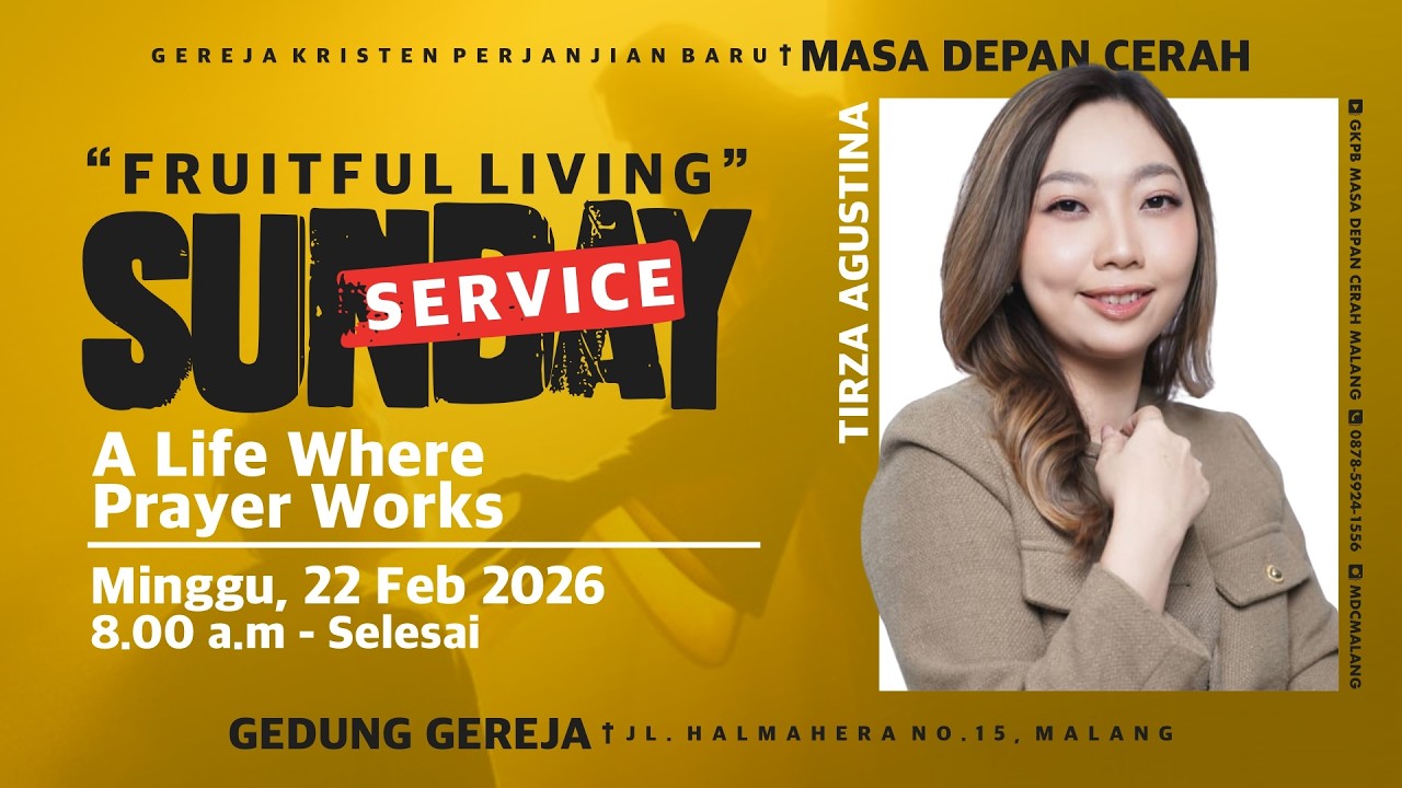 Ibadah Online GKPB MDC Malang  || A LIFE WHERE PRAYER WORKS II 22 Februari 2026