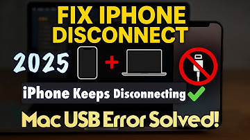 How to Fix iPhone Keeps Disconnecting from Mac? FIX IT in 1 Minute! (2025 Quick Solution)