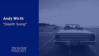 Andy Wirth: Death Song