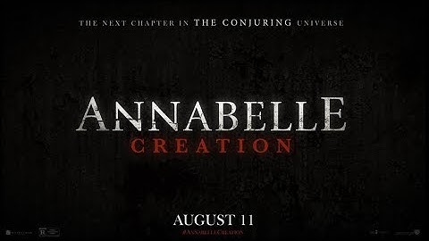 Annabelle: Creation (2017) Official Trailer