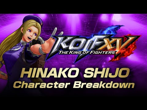 【ENG】KOF XV DLC｜HINAKO SHIJO｜Character Breakdown