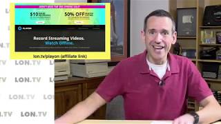 PlayOn Review: download Netflix, Hulu, HBO for offline viewing