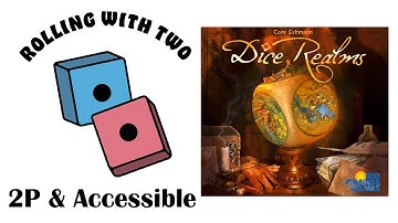 Rolling With Two: Dice Realms