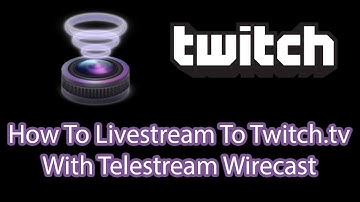 Wirecast / How To Livestream To Twitch.tv