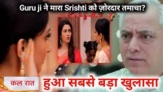 Jhanak Big Update-Today Episode- Guru Ji Slap Srishti, Jhanak Secret Out