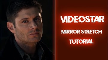 Ae like mirror stretch on Videostar