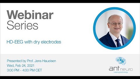 ANT Neuro Webinar - HD-EEG with dry electrodes
