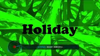 Scorpions - Holiday - Remix by H.C.