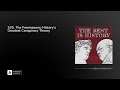 335 The Freemasons History S Greatest Conspiracy Theory 335 The Freemasons History S Greatest Conspiracy Theory