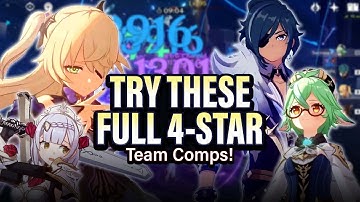 These 4-STAR TEAM COMPS Are AMAZING! (If You’re Tired Of National) | Genshin Impact 2.5