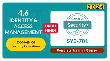 Identity & Access Management IAM - CompTIA Security+ SY0-701 - 4.5