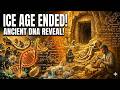 Ancient DNA Finally Reveals What Really Ended The Ice Age