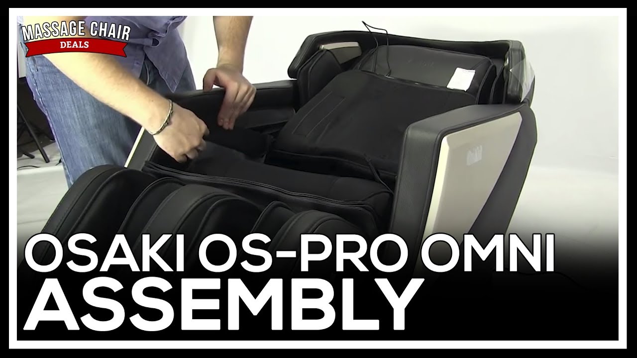 Osaki Os Pro Omni Massage Chair Assembly Youtube